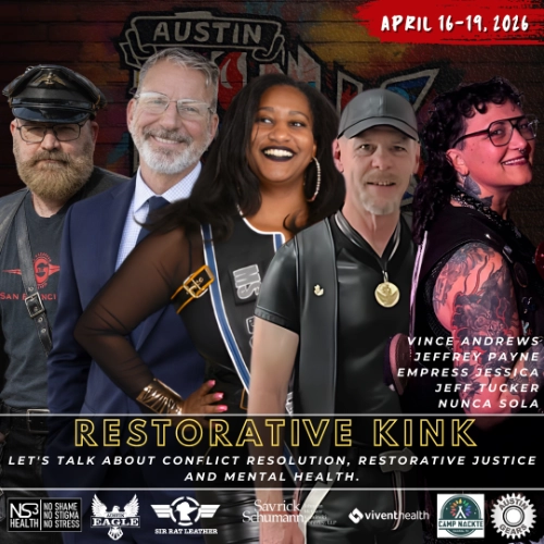 Restorative Kink panel featuring Vince Andrews, Jeffrey Payne, Empress Jessica, Jeff Tucker, and Nunca Sola